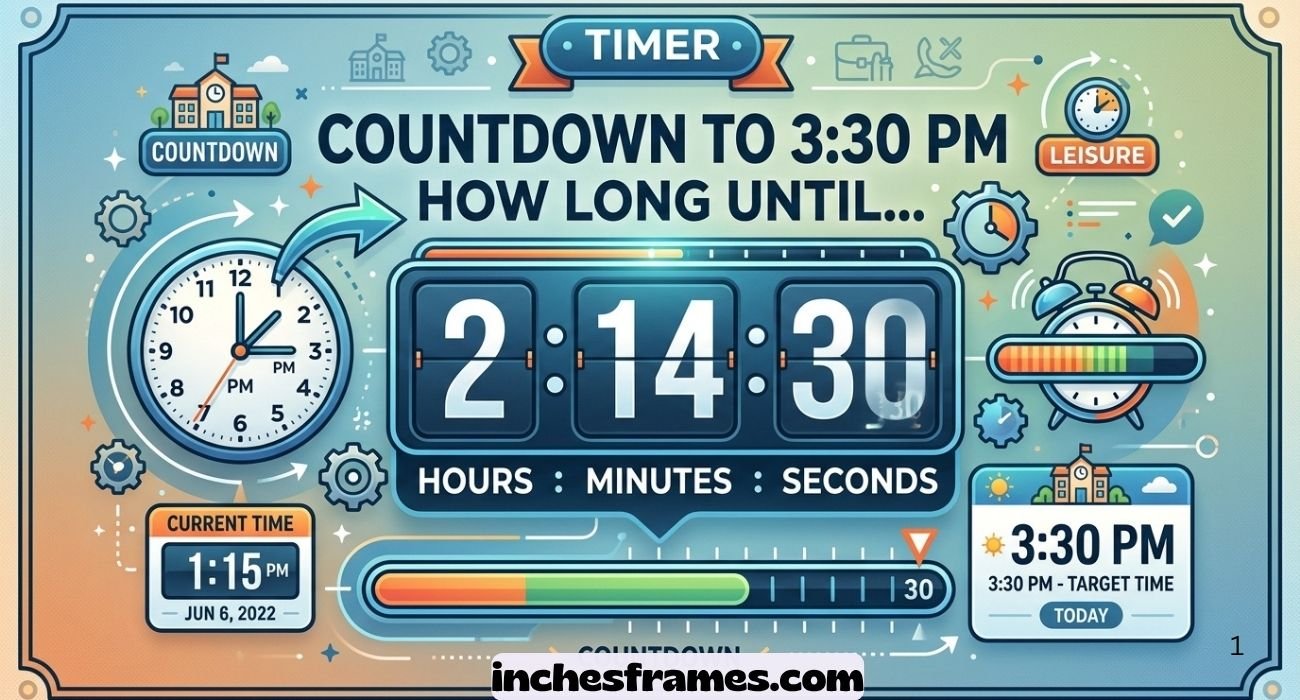 How Long Until 3:30 PM
